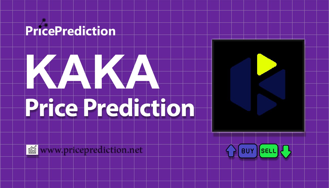 Pronostico Precio Miss Kaka (KAKA) 2025, 2030 | Cotizacion Miss Kaka