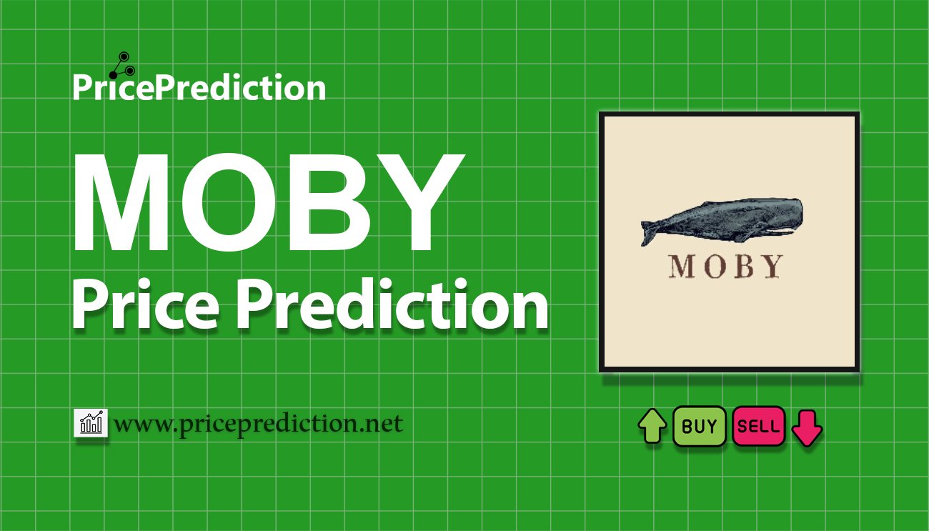 Moby Koers Verwachting 2025, 2030 | MOBY Koers Verwachting
