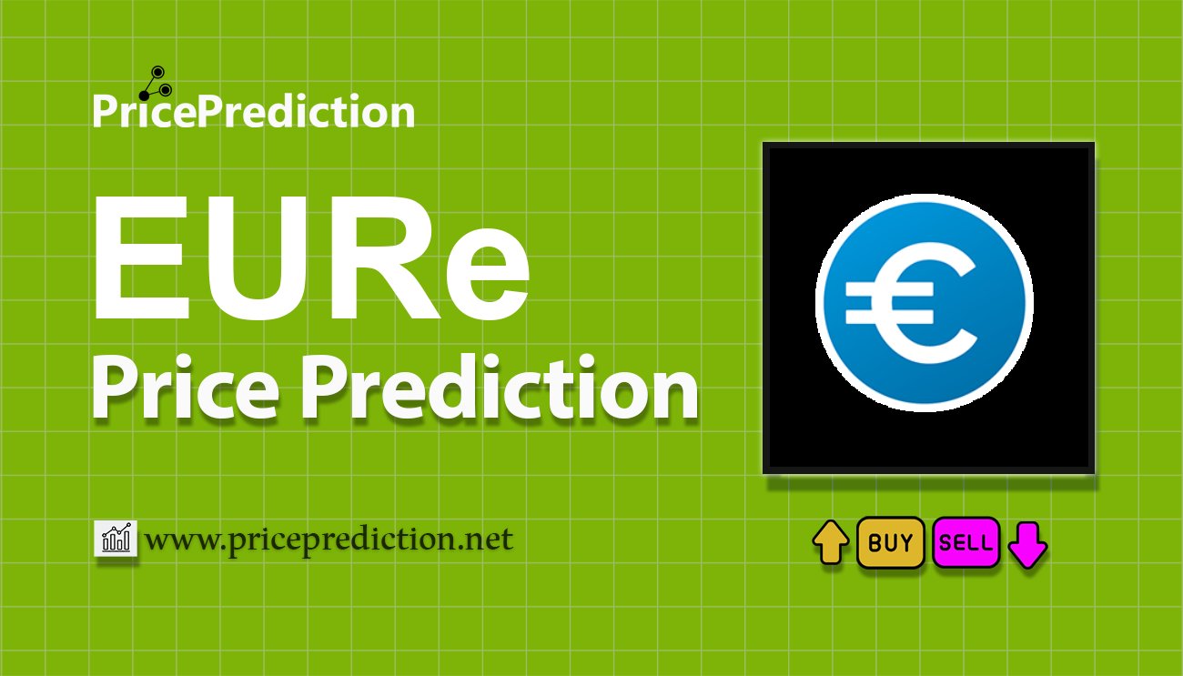 Monerium EUR emoney Price Prediction 2025, 2030 | EURe Price Forecast
