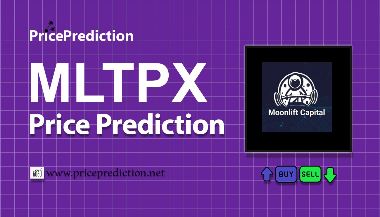 Pronostico Precio MoonLift Protocol (MLTPX) 2025, 2030 | Cotizacion MoonLift Protocol