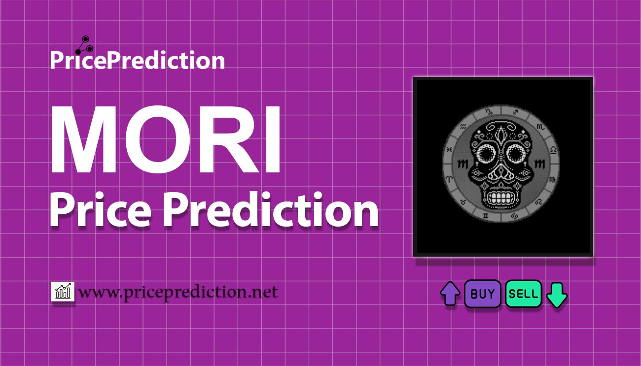 MORI COIN Price Prediction 2025, 2030 | MORI Price Forecast