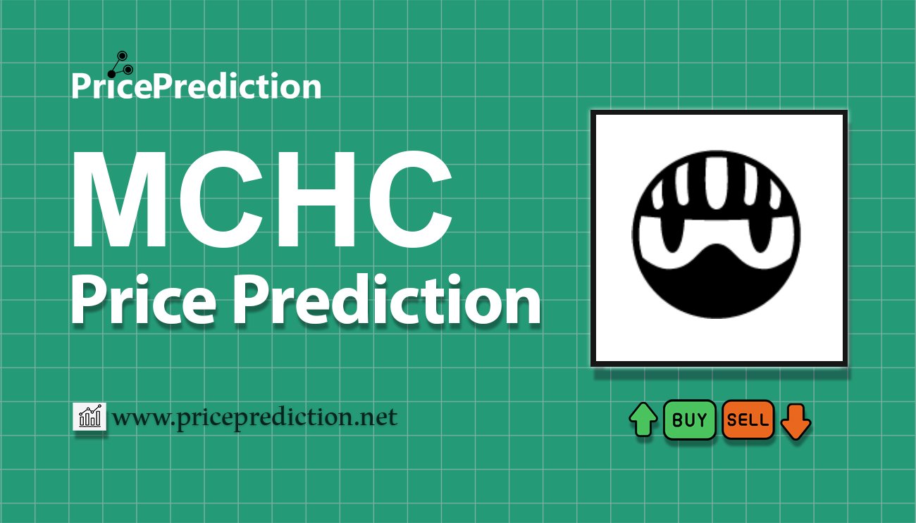 My Crypto Heroes Price Prediction 2025, 2030 | MCHC Price Forecast