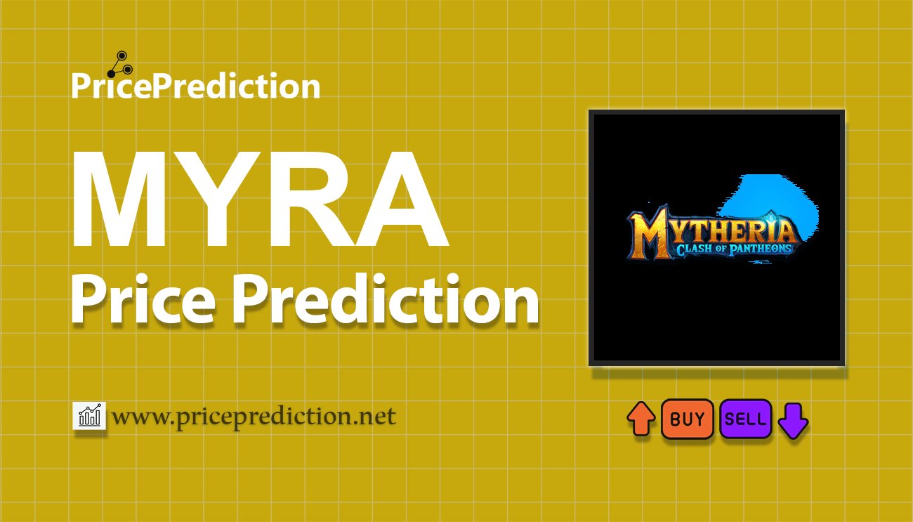 Myra Price Prediction 2025, 2030 | MYRA Price Forecast
