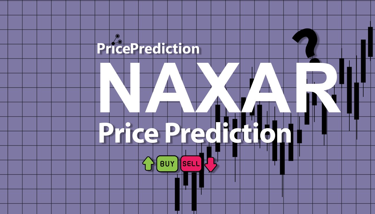Previsão Naxar  Para 2025, 2030 | NAXAR Criptomoeda Previsão