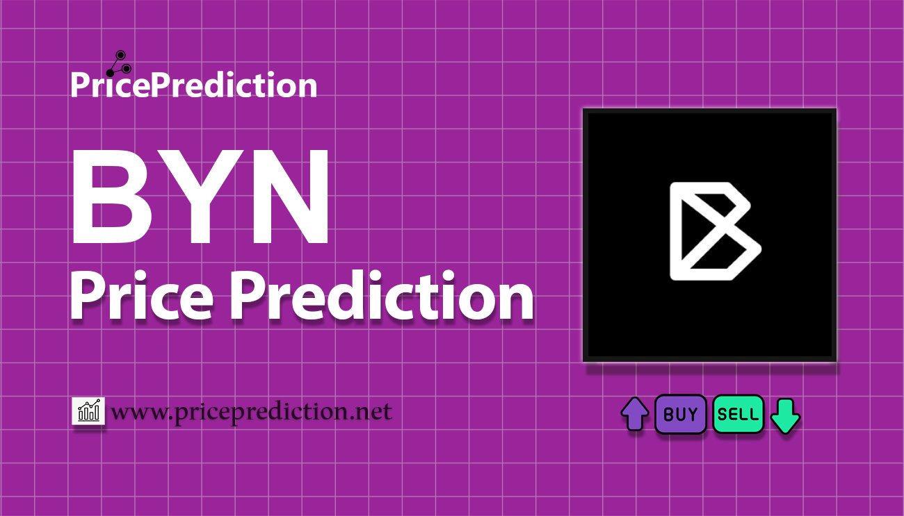 NBX Price Prediction 2025, 2030 | BYN Price Forecast