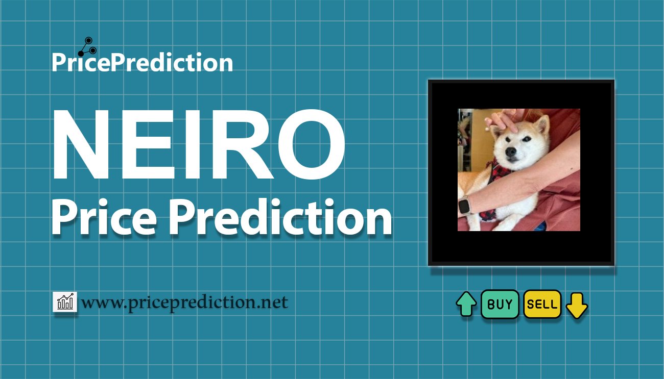 Neiro (neiro.lol) Koers Verwachting 2025, 2030 | NEIRO Koers Verwachting
