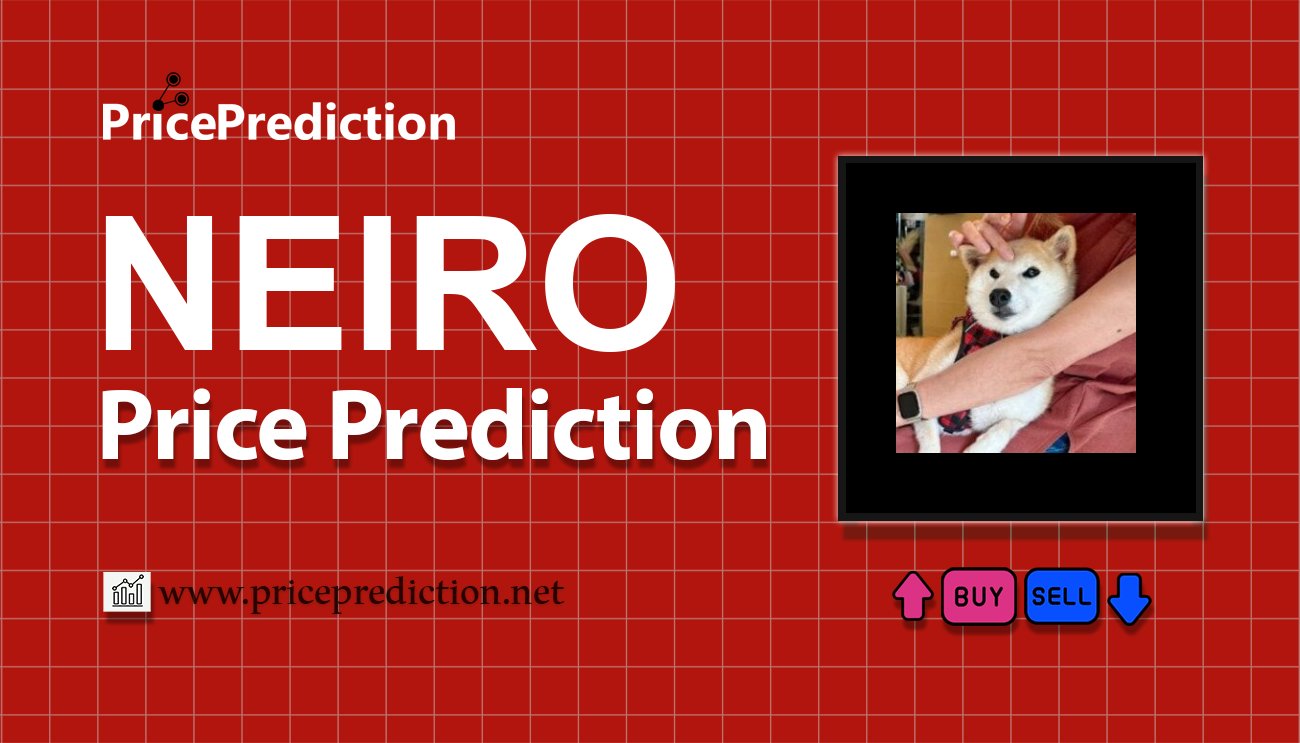 NEIRO on SOL Koers Verwachting 2025, 2030 | NEIRO Koers Verwachting