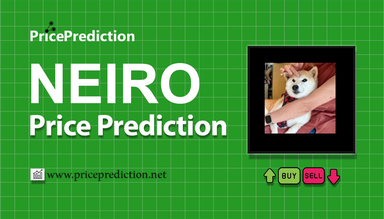Pronostico Precio Neiro (trxneiro.com) (NEIRO) 2025, 2030 | Cotizacion Neiro (trxneiro.com)