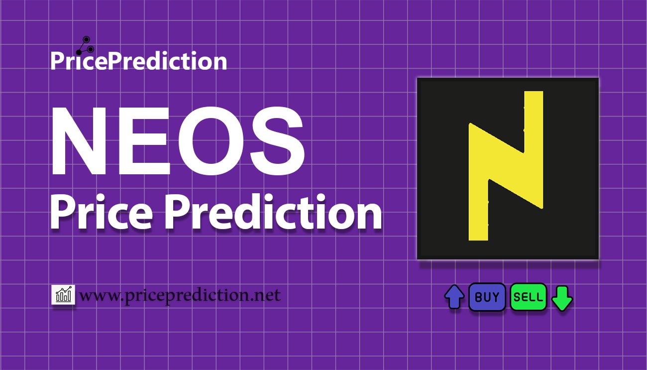 Neos.ai Price Prediction 2025, 2030 | NEOS Price Forecast