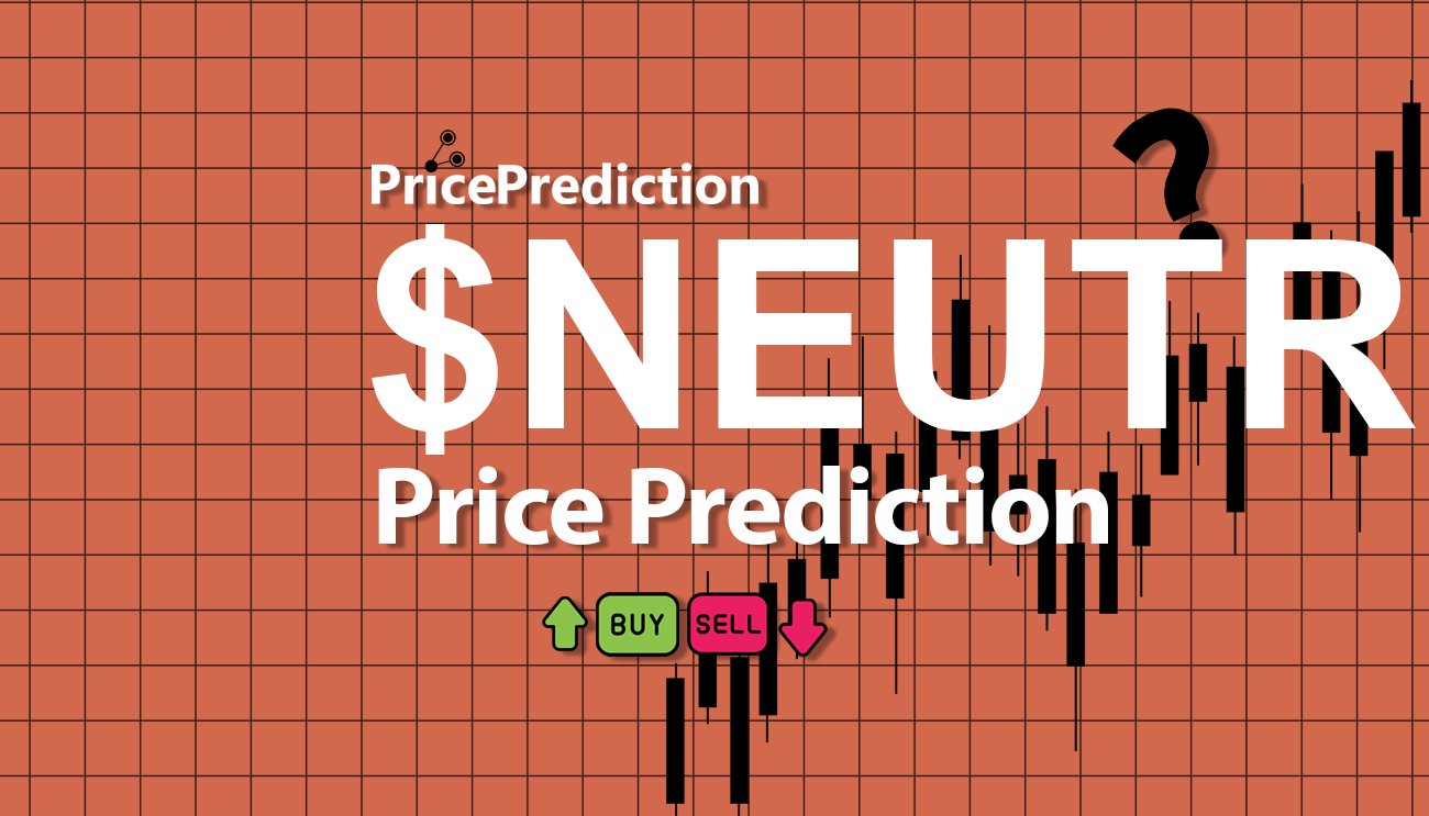 Neutrinos Kurs Prognose 2025, 2030 | $NEUTR Prognose