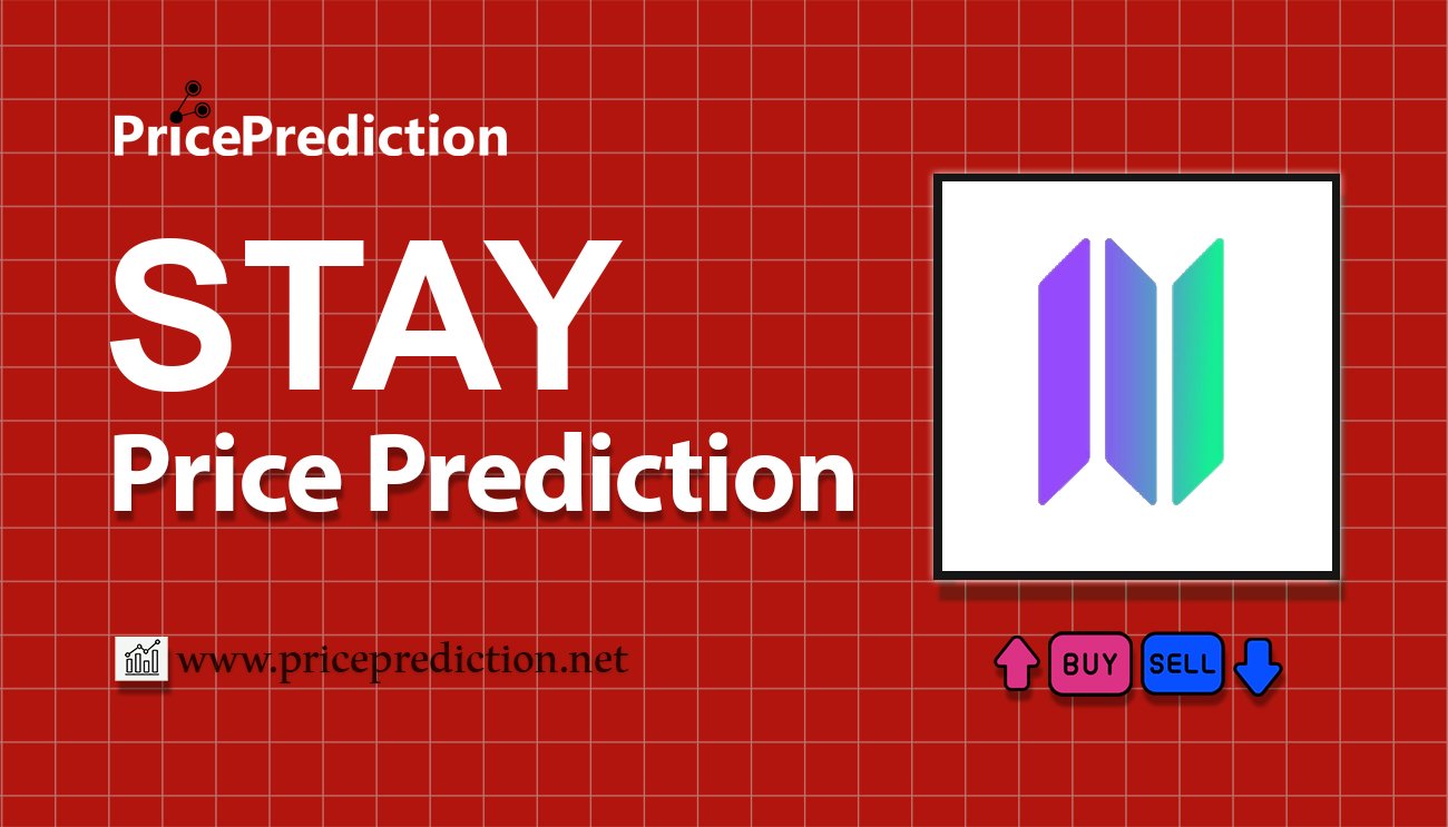 NFsTay Price Prediction 2025, 2030 | STAY Price Forecast