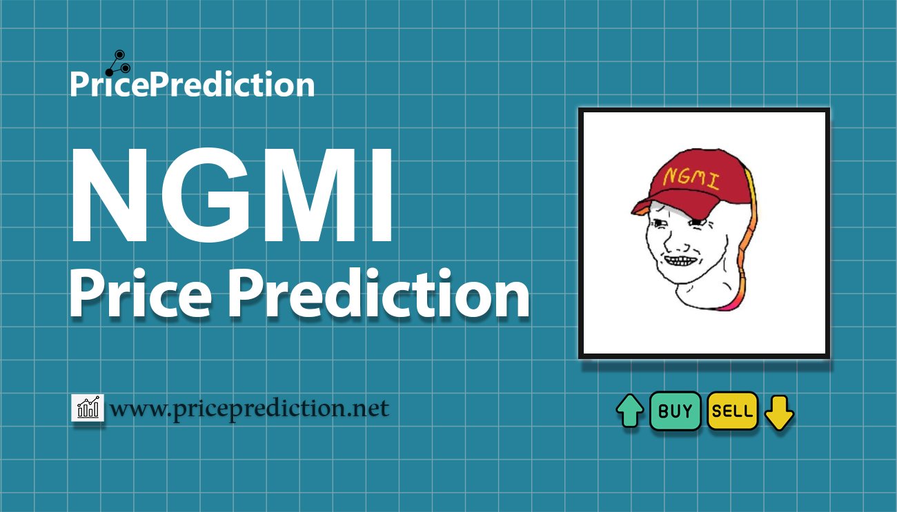 Pronostico Precio NGMI (NGMI) 2025, 2030 | Cotizacion NGMI