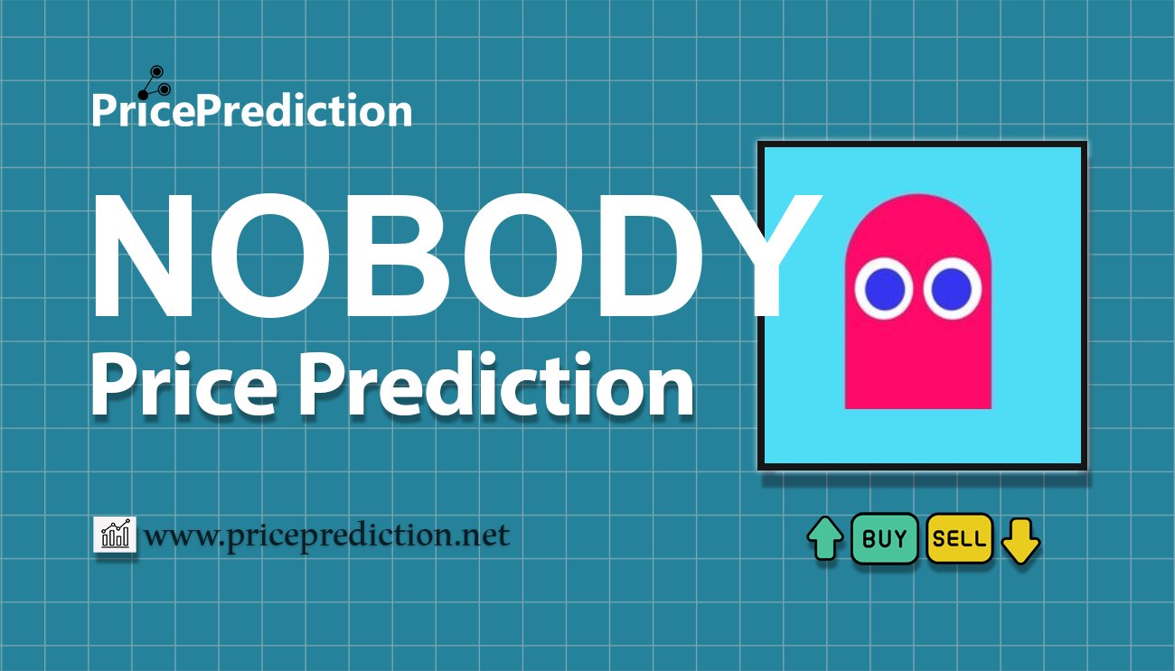 Nobody Sausage Price Prediction 2025, 2030 | NOBODY Price Forecast