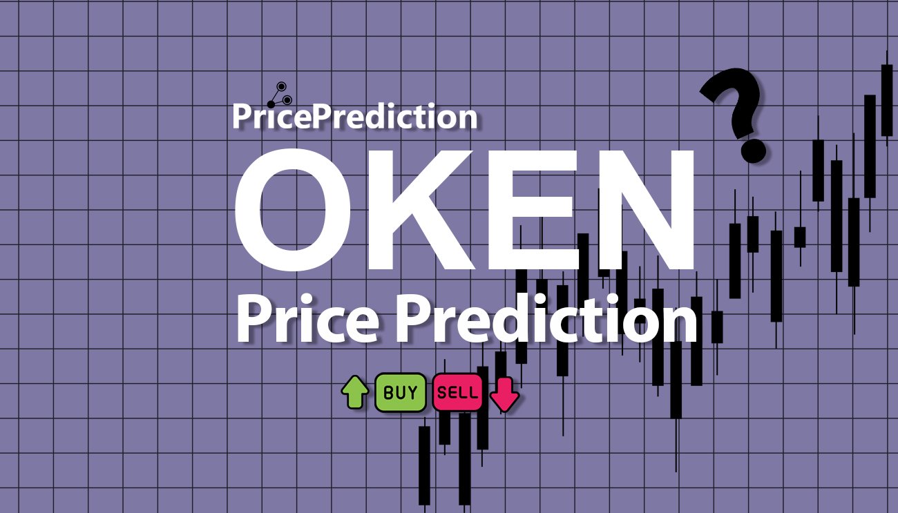 Pronostico Precio Okiku Kento (OKEN) 2025, 2030 | Cotizacion Okiku Kento
