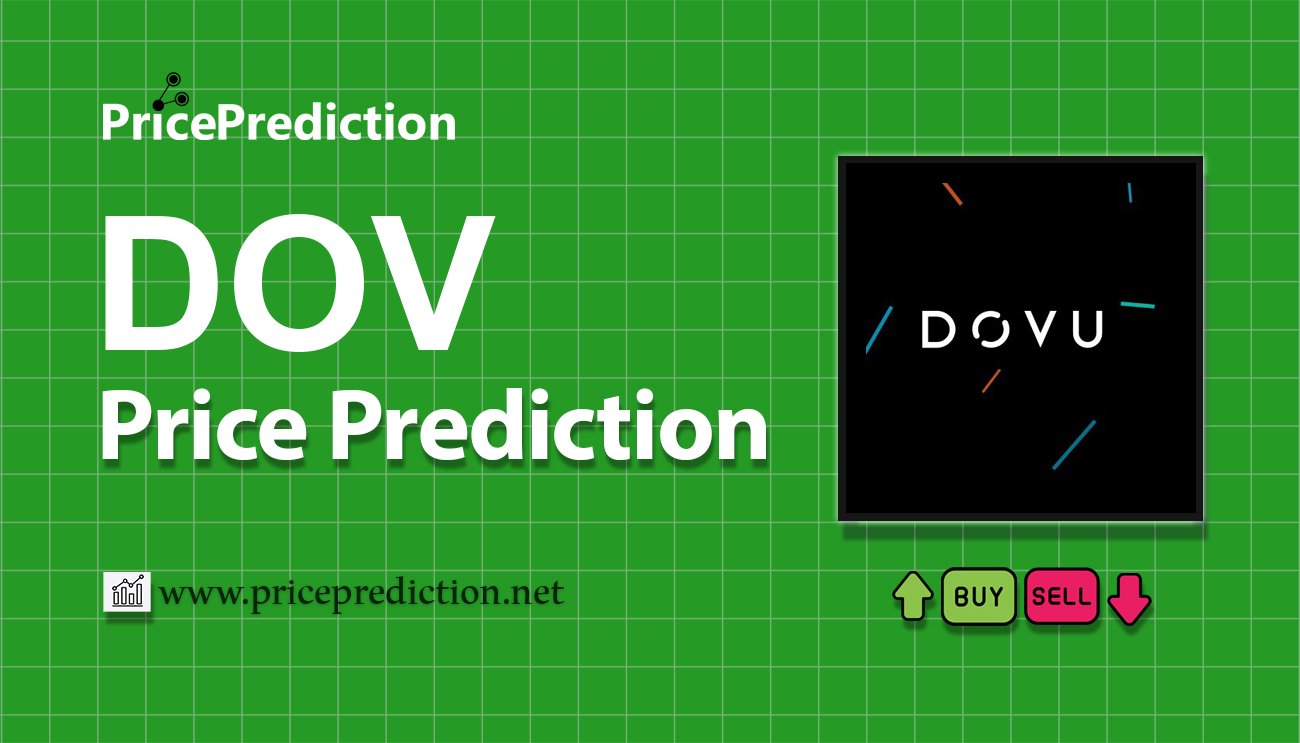 OLD DOVU Price Prediction 2025, 2030 | DOV Price Forecast