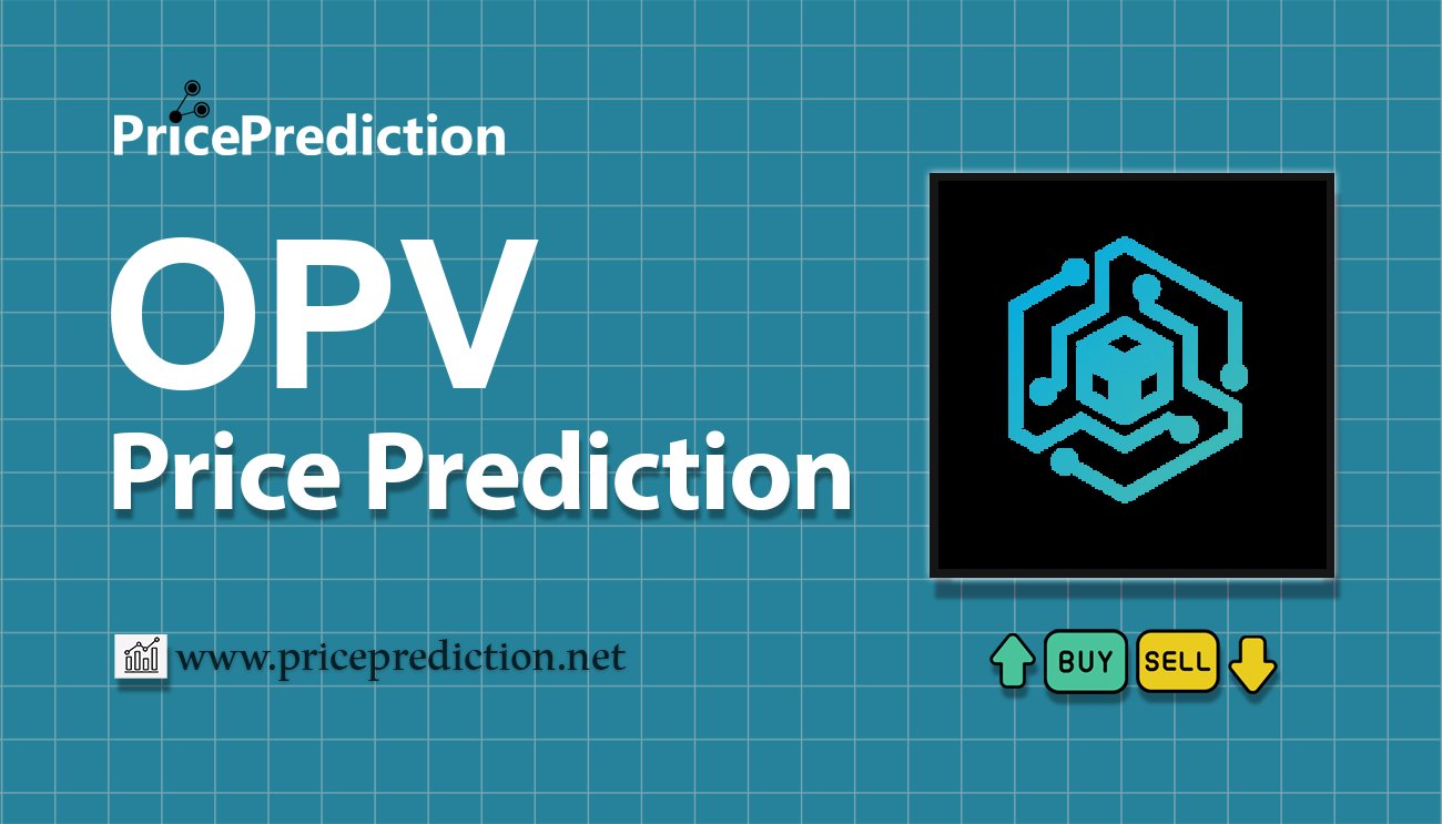 Previsioni OpenLive NFT Valore 2025, 2030 | Prezzo OPV Previsioni