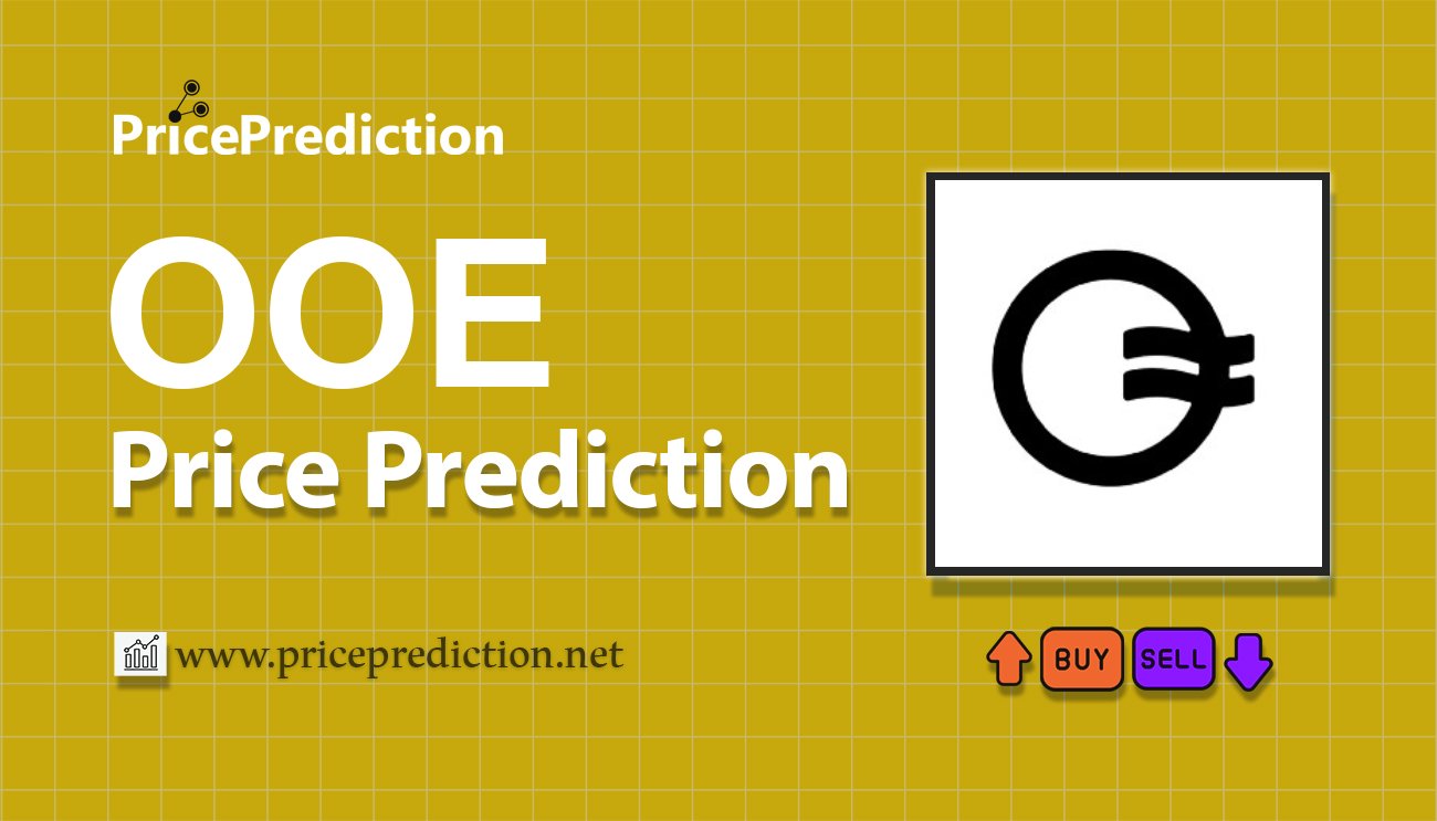 OpenOcean Price Prediction 2025, 2030 | OOE Price Forecast