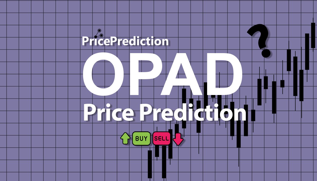 Pronostico Precio OpenPad AI (OPAD) 2025, 2030 | Cotizacion OpenPad AI