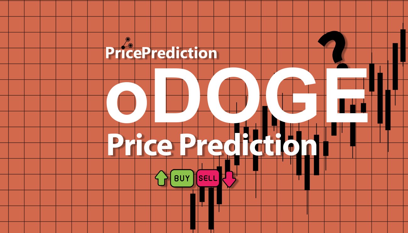 Pronostico Precio Ordinal Doge (oDOGE) 2025, 2030 | Cotizacion Ordinal Doge