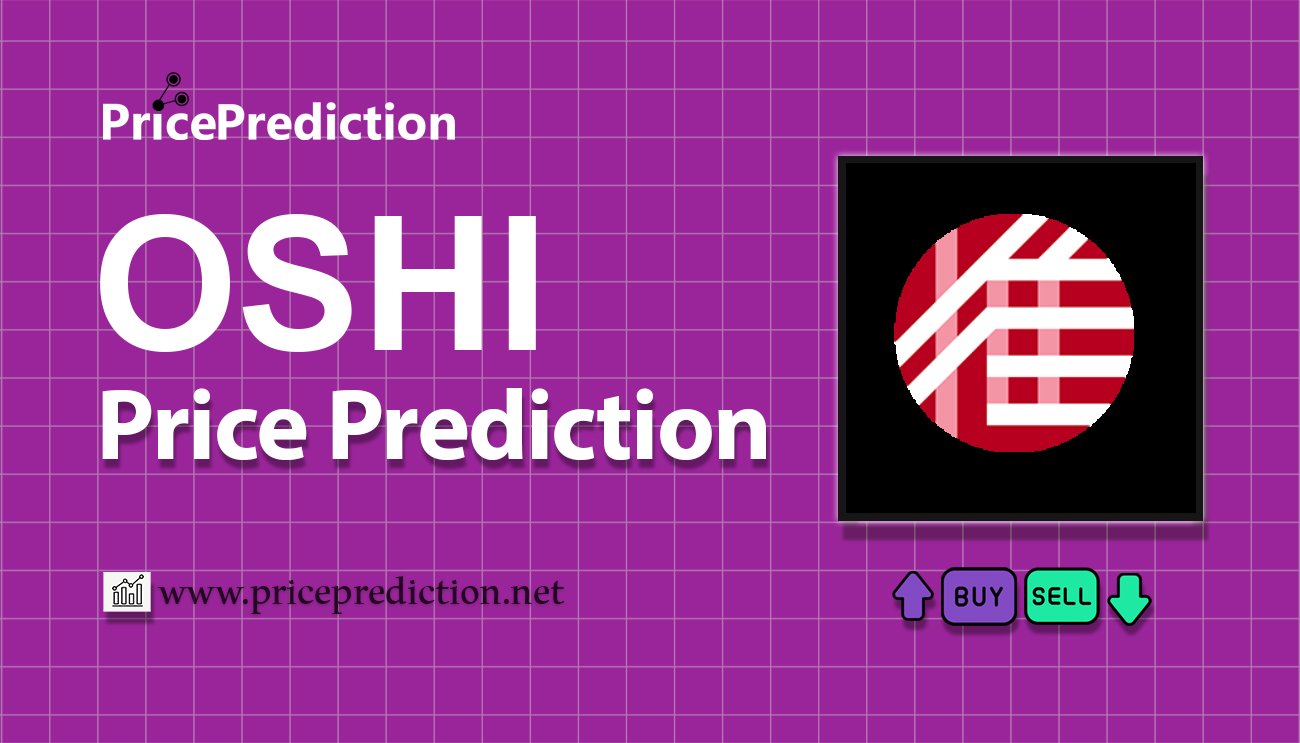 Previsioni Oshi Token Valore 2025, 2030 | Prezzo OSHI Previsioni