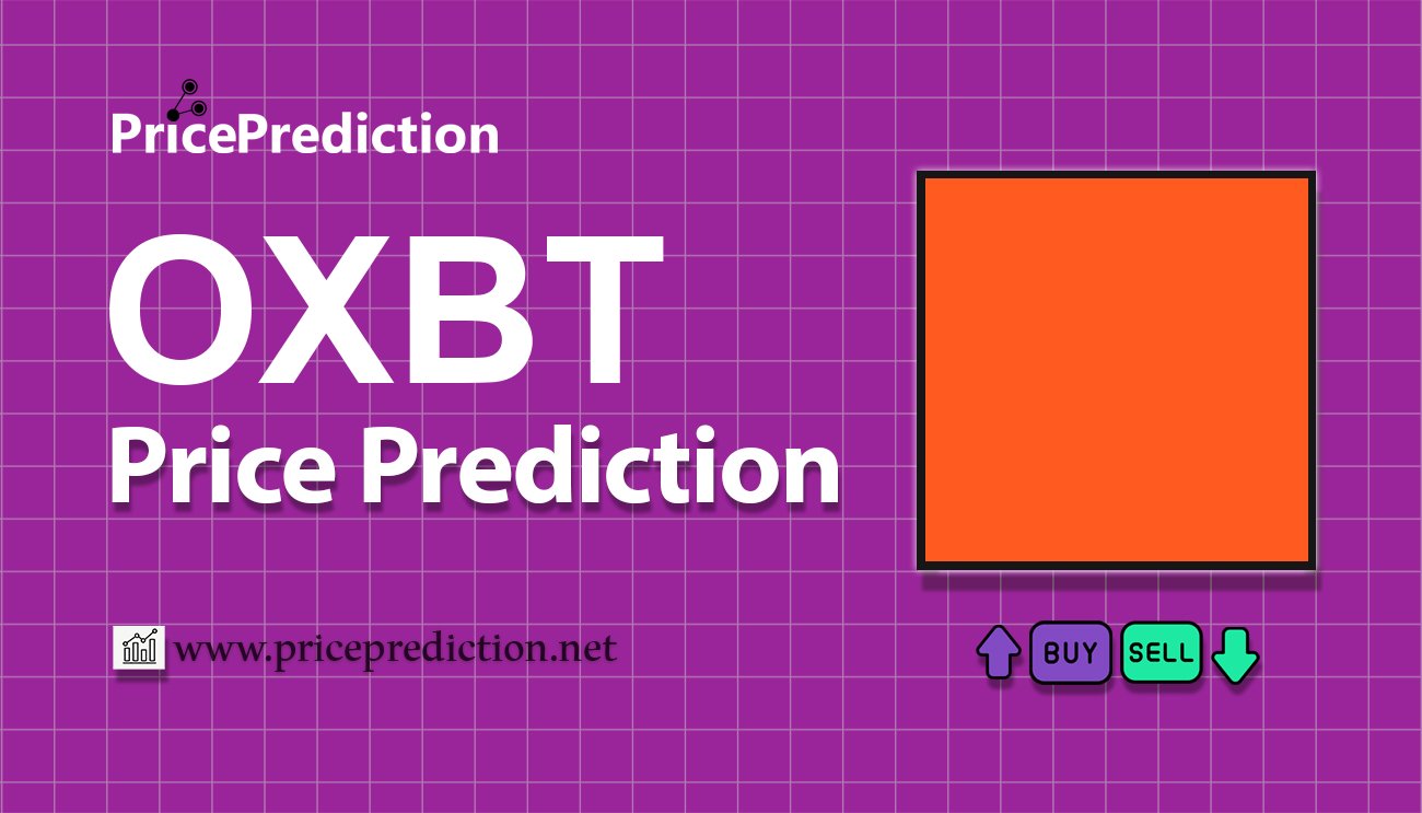 OXBT Price Prediction 2025, 2030 | OXBT Price Forecast