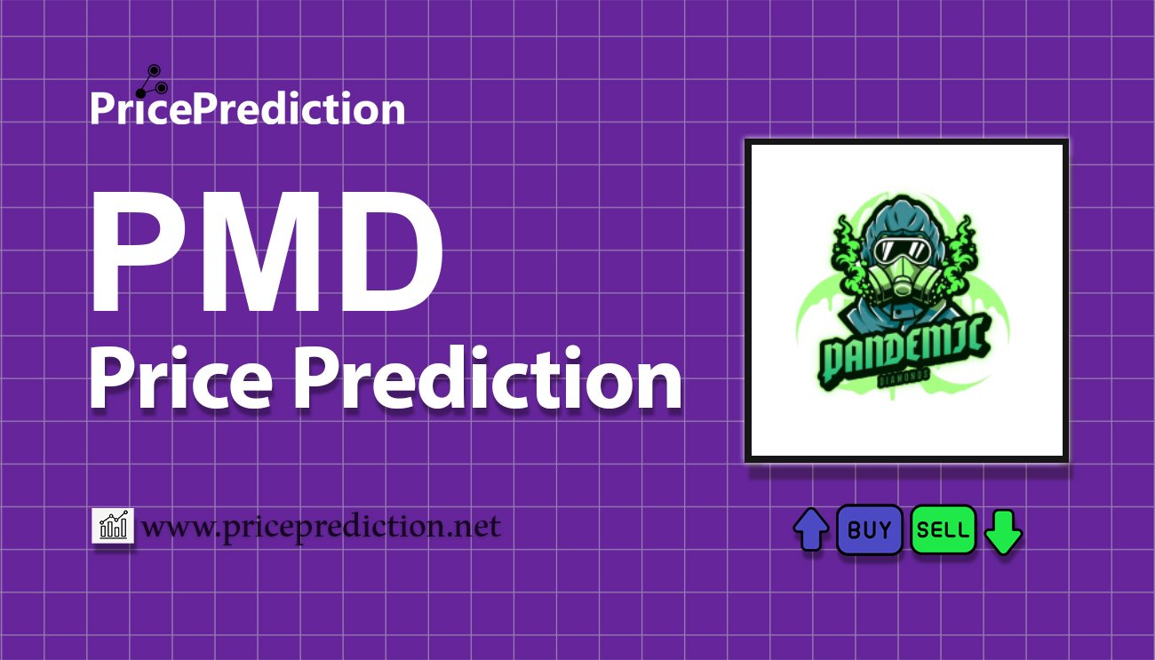 Pronostico Precio Pandemic Multiverse (PMD) 2025, 2030 | Cotizacion Pandemic Multiverse