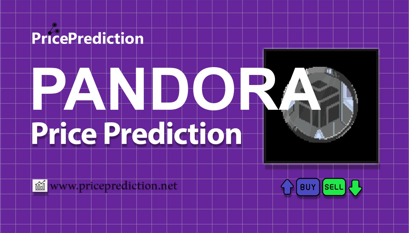 Pandora Price Prediction 2025, 2030 | PANDORA Price Forecast