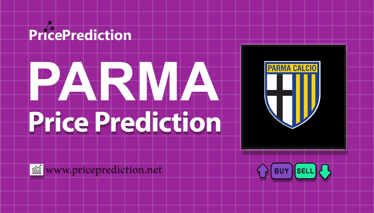 Parma Calcio 1913 Fan Token Koers Verwachting 2025, 2030 | PARMA Koers Verwachting