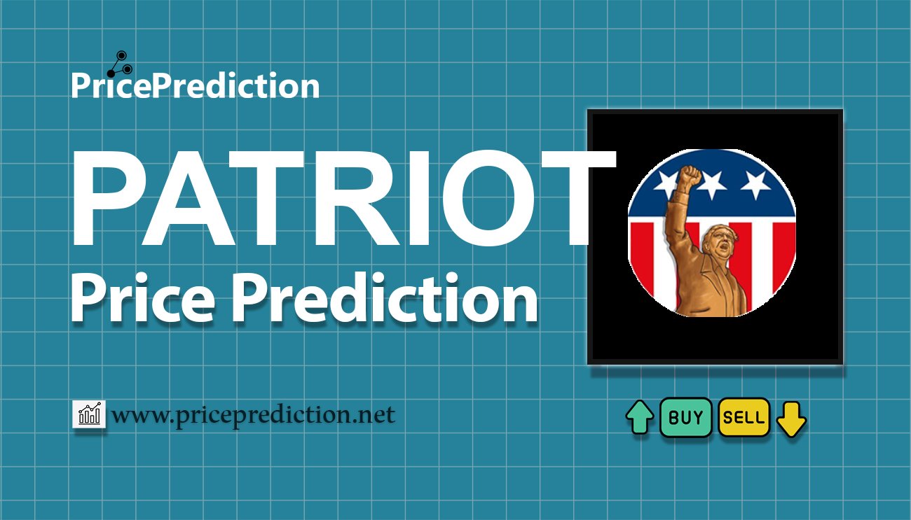 Patriot Koers Verwachting 2025, 2030 | PATRIOT Koers Verwachting