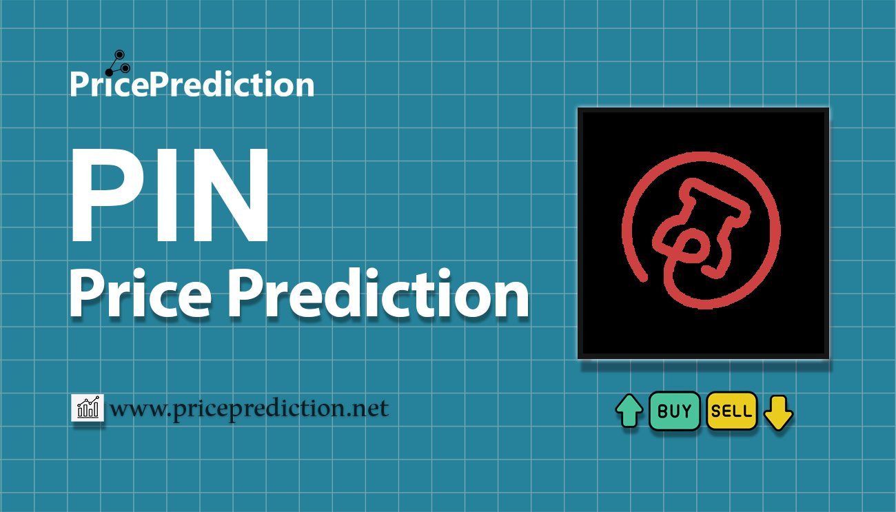 Pronostico Precio Pay It Now (PIN) 2025, 2030 | Cotizacion Pay It Now