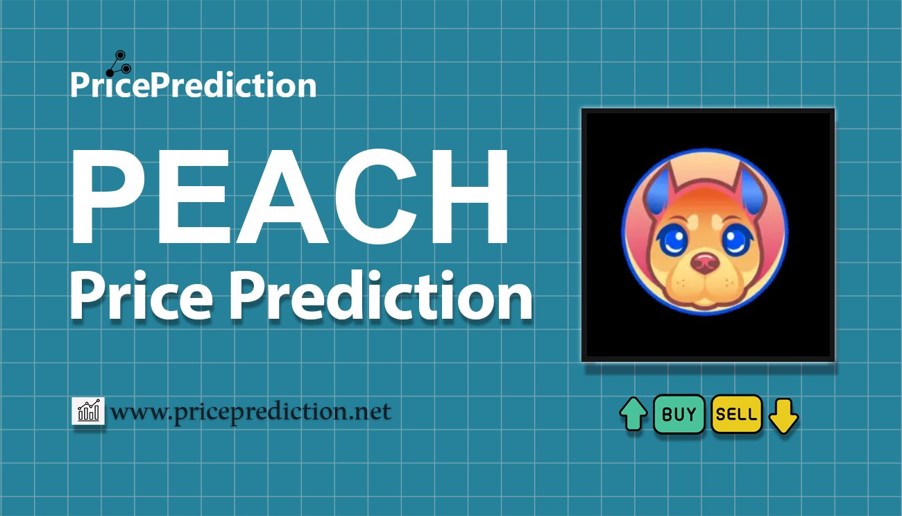 Previsão Peach Inu  Para 2025, 2030 | PEACH Criptomoeda Previsão