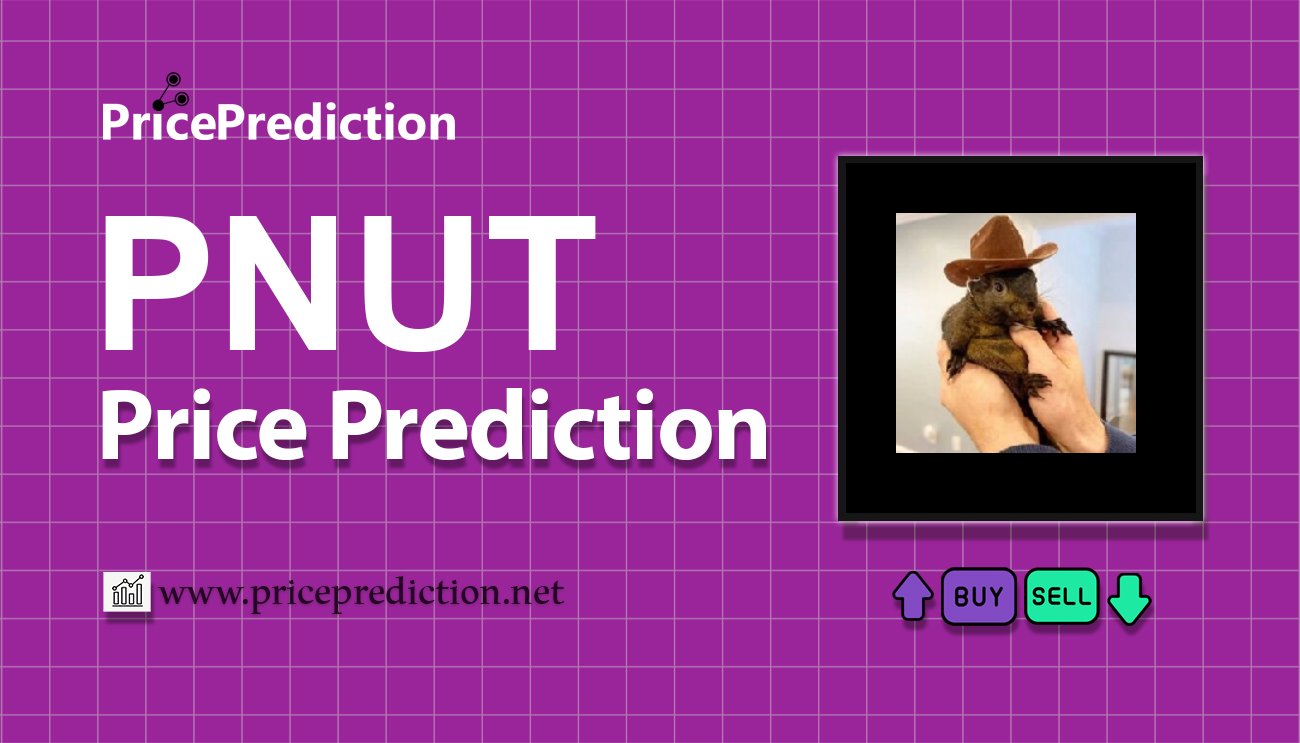 Pronostico Precio Peanut the Squirrel on Ethereum (PNUT) 2025, 2030 | Cotizacion Peanut the Squirrel on Ethereum