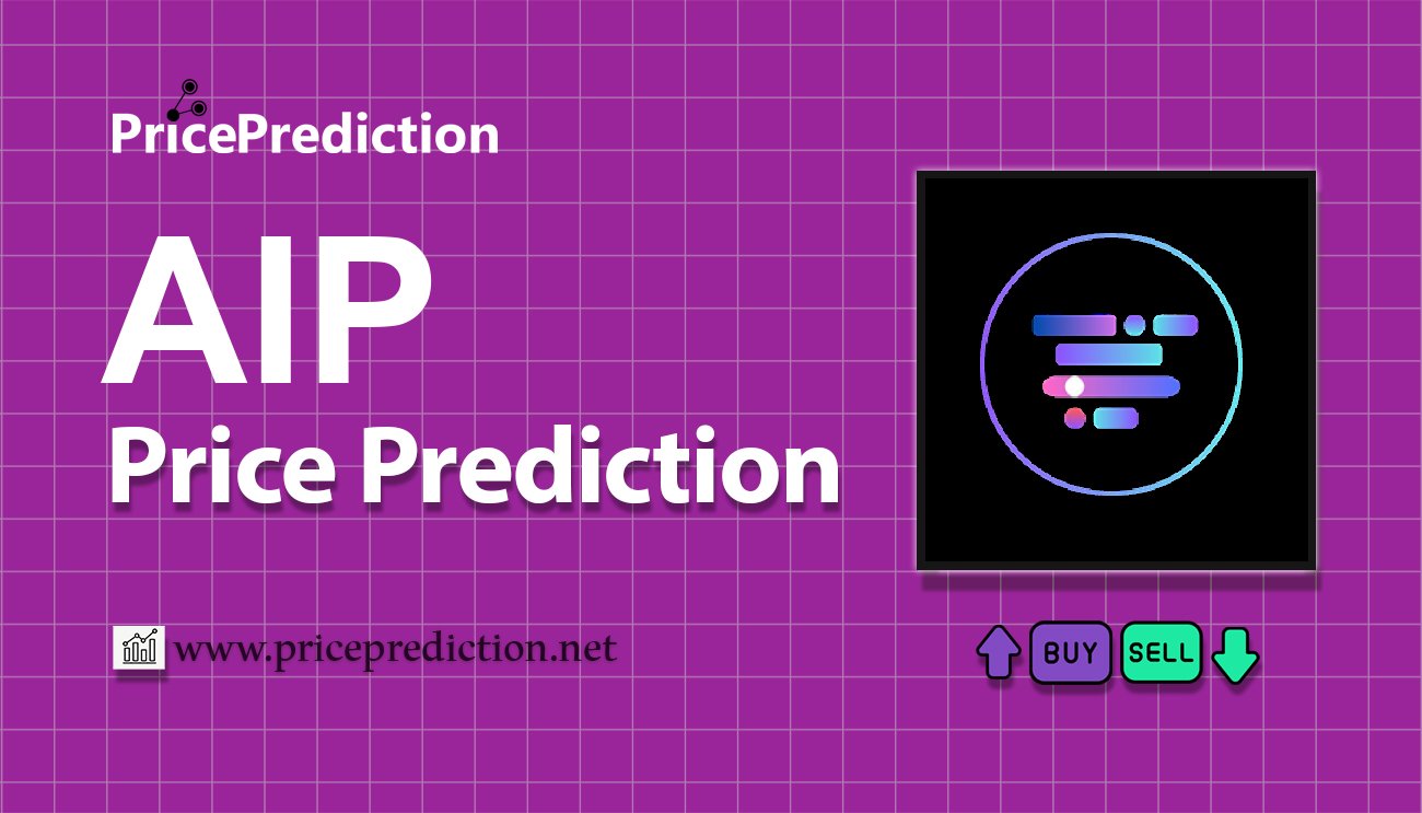 Pett.AI Price Prediction 2025, 2030 | AIP Price Forecast
