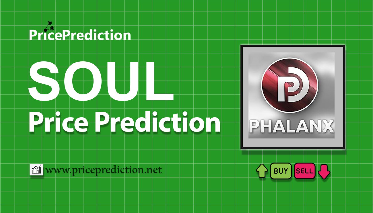 Phantasma Price Prediction 2025, 2030 | SOUL Price Forecast