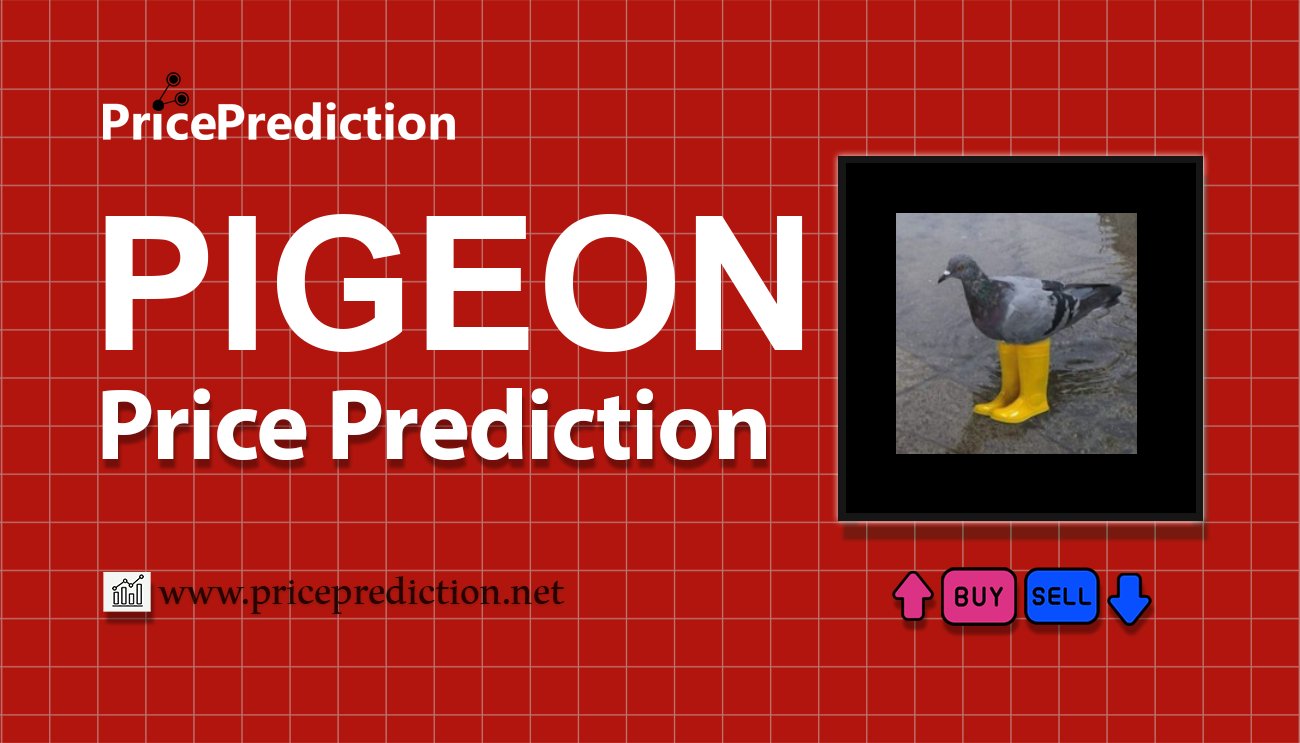 Pronostico Precio Pigeon In Yellow Boots (PIGEON) 2025, 2030 | Cotizacion Pigeon In Yellow Boots
