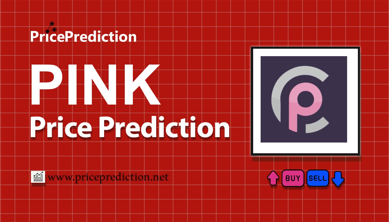 Previsão Pink  Para 2025, 2030 | PINK Criptomoeda Previsão