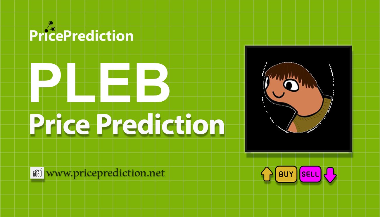 Pronostico Precio PLEB (PLEB) 2025, 2030 | Cotizacion PLEB