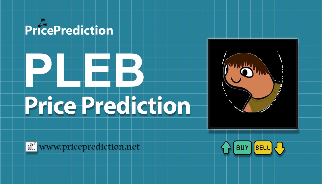 PLEBToken Koers Verwachting 2025, 2030 | PLEB Koers Verwachting