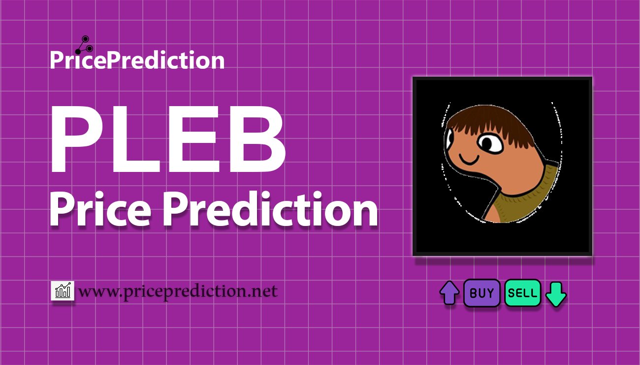 Pronostico Precio Plebz (PLEB) 2025, 2030 | Cotizacion Plebz