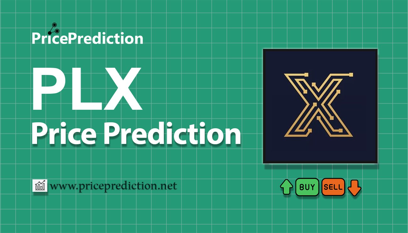 将来 PLEXUS 価格 予想 2025, 2030 | PLX 暗号通貨 
