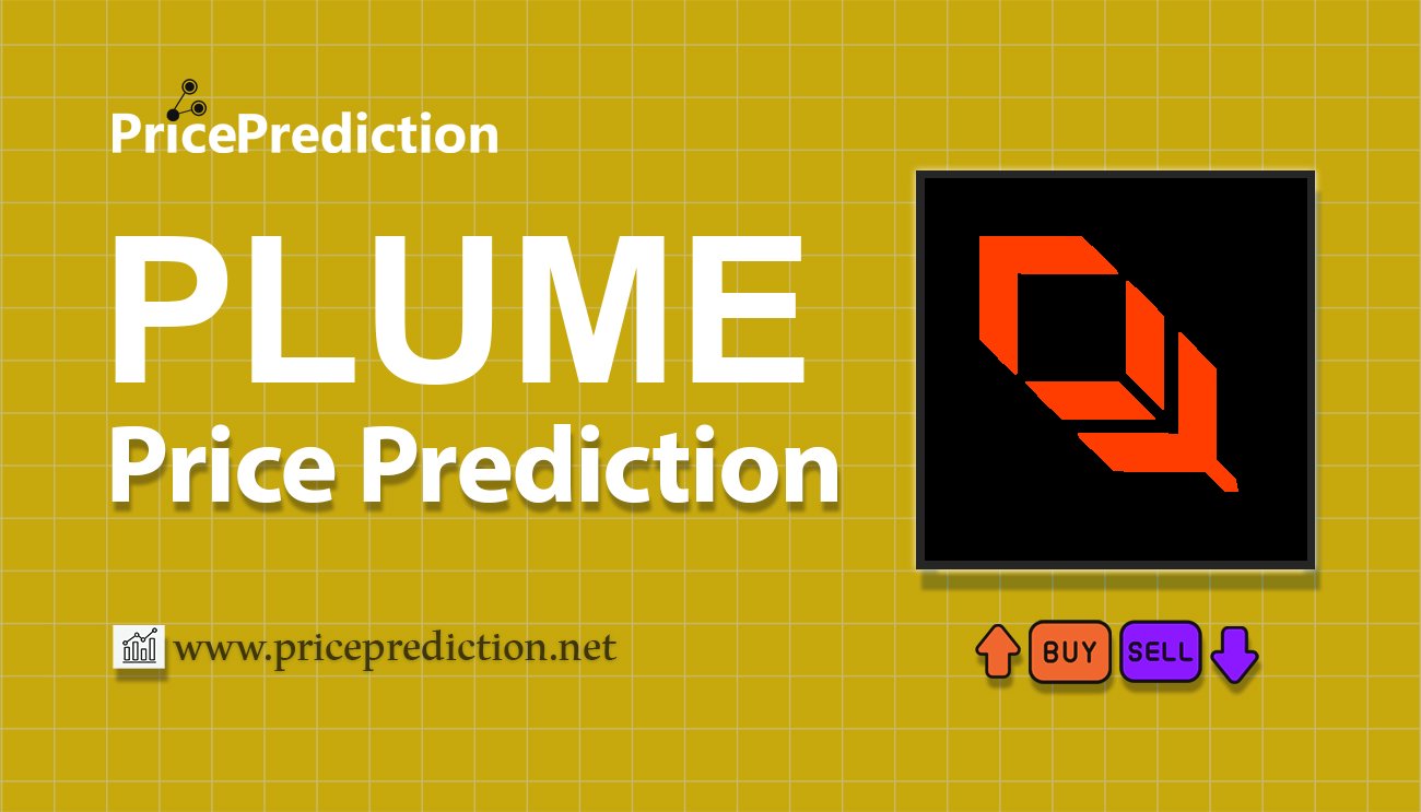 Previsão Plume  Para 2025, 2030 | PLUME Criptomoeda Previsão