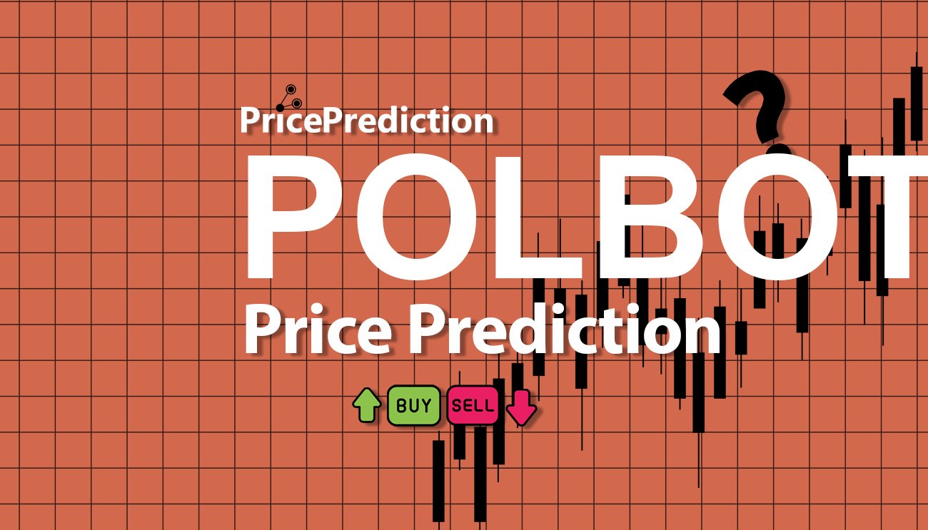 Previsão POLBOT  Para 2025, 2030 | POLBOT Criptomoeda Previsão