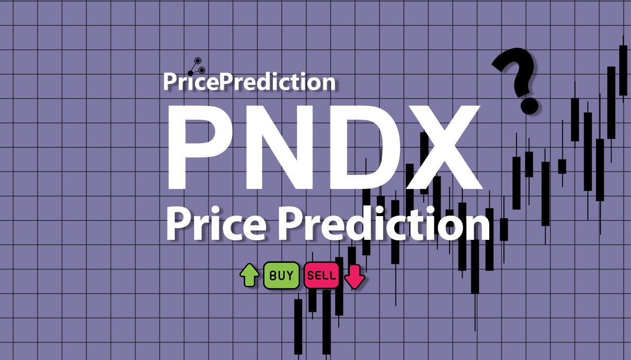 Pronostico Precio Pond0x (PNDX) 2025, 2030 | Cotizacion Pond0x