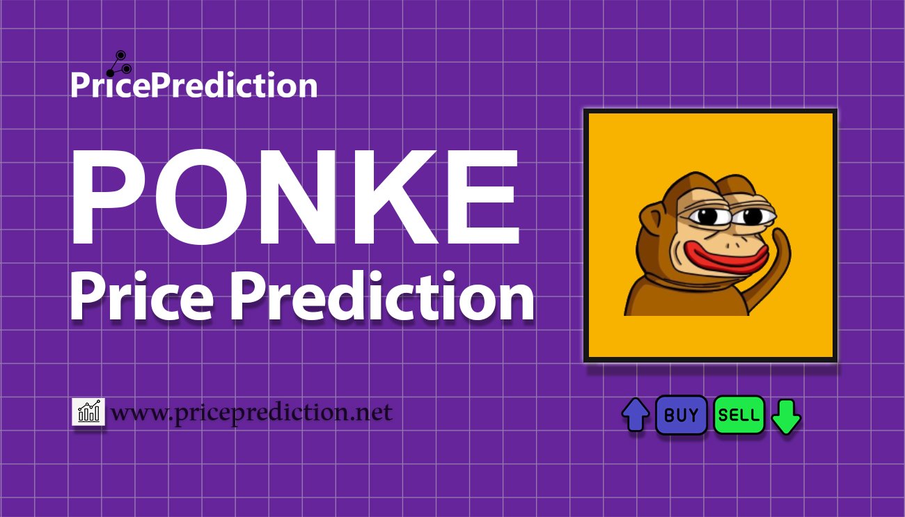 Ponke Price Prediction 2025, 2030 | PONKE Price Forecast