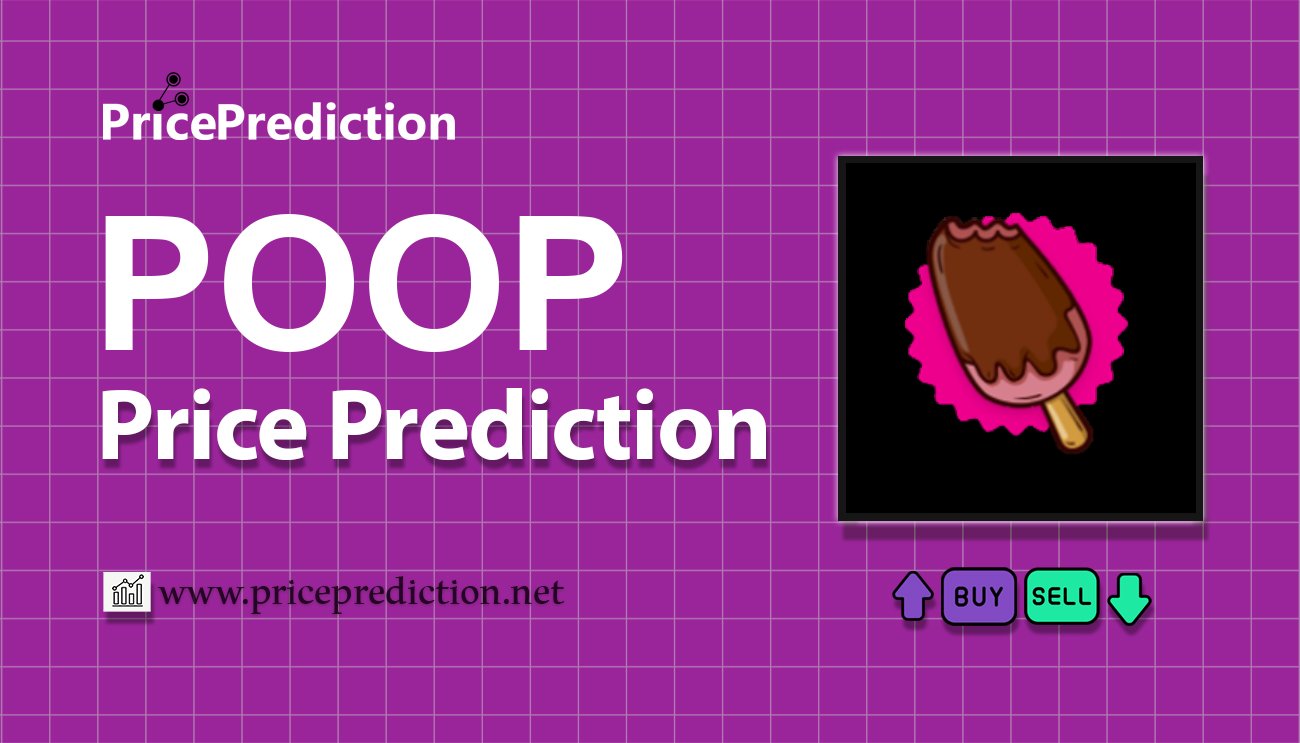 Pronostico Precio Poopsicle (POOP) 2025, 2030 | Cotizacion Poopsicle