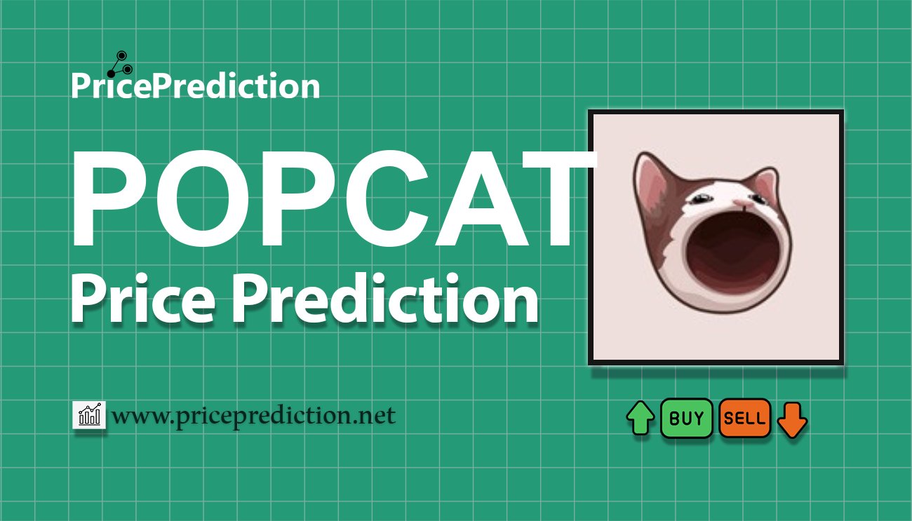 Popcat (SOL) Fiyat Tahmini 2025, 2030 | POPCAT Fiyat Tahmini