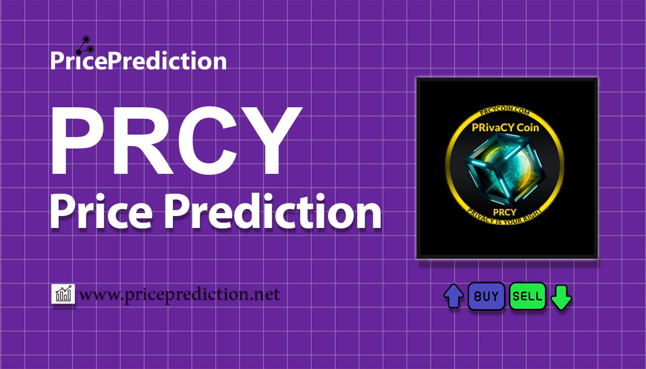 PRCY Coin Price Prediction 2025, 2030 | PRCY Price Forecast
