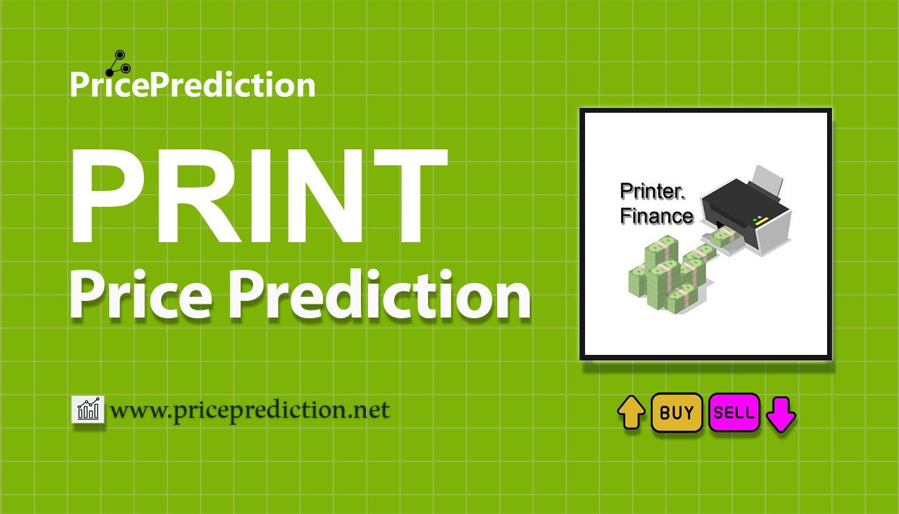 Previsão Print Mining  Para 2025, 2030 | PRINT Criptomoeda Previsão