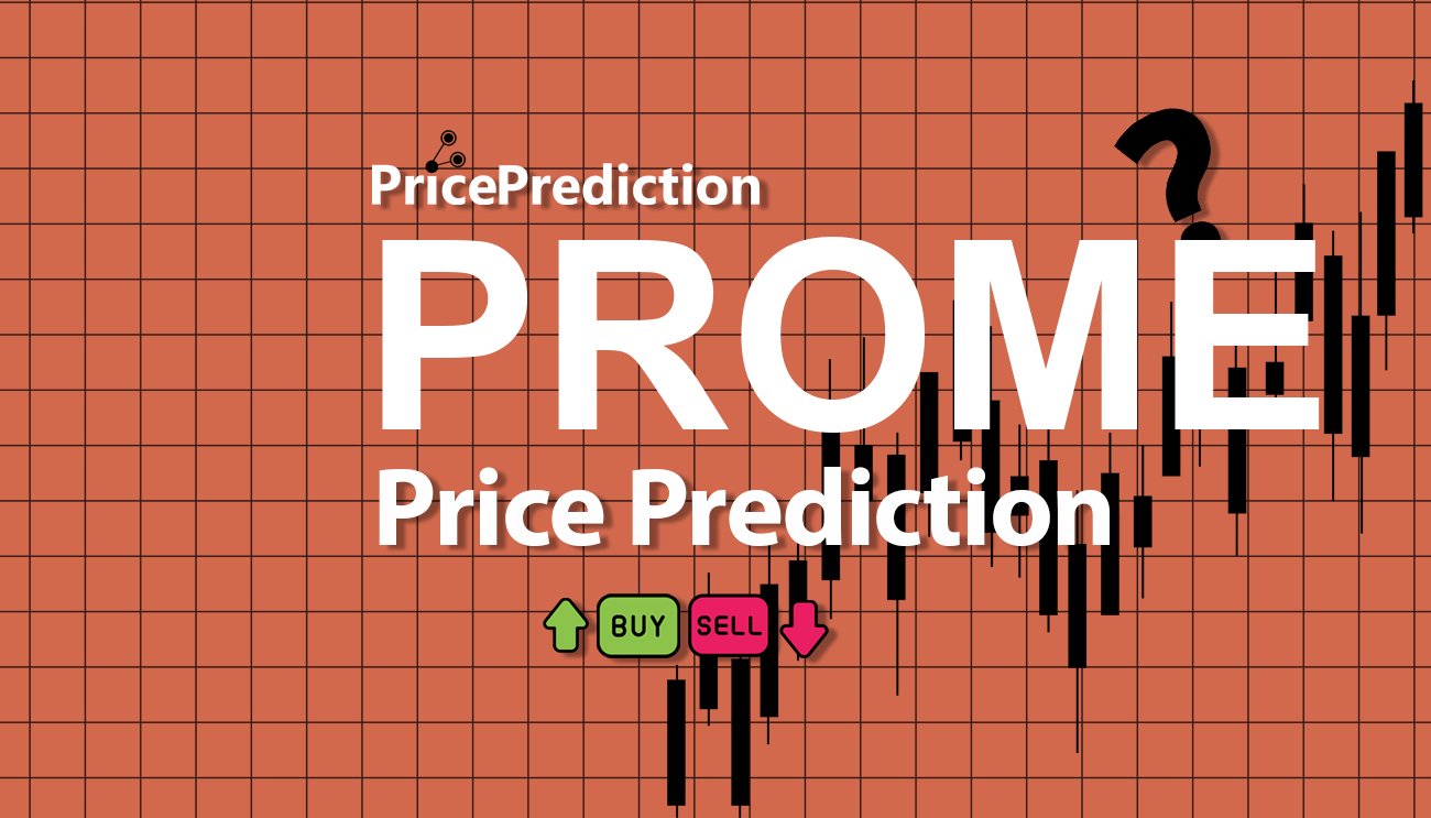 Pronostico Precio Prometheus Trading (PROME) 2025, 2030 | Cotizacion Prometheus Trading