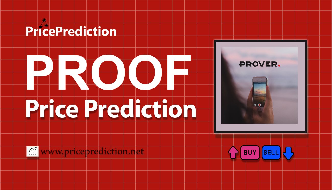 Pronostico Precio PROOF (PROOF) 2025, 2030 | Cotizacion PROOF